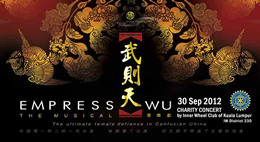 Empress Wu The Musical, Charity concert by Inner Wheel Club of Kuala Lumpur, 30 September 2012